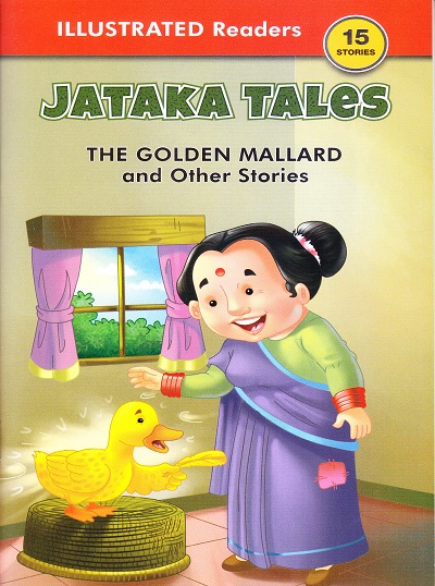 Jataka Tales The Golden Mallard and Other Stories | Shree Book Centre