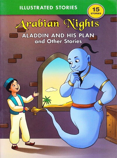 Arabian Night Aladdin and His Plan and Other Stories | Shree Book Centre