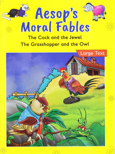 The Cock and the Jewel | The Grasshopper and the Owl | Shree Book Centre