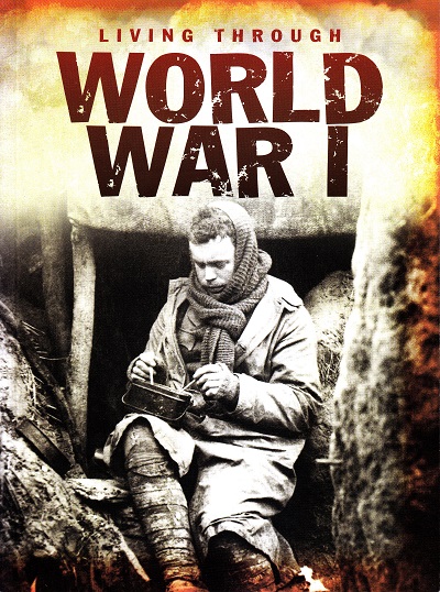 Living Through World War I | Heinemann