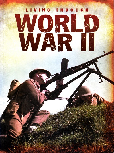 Living Through World War II | Heinemann