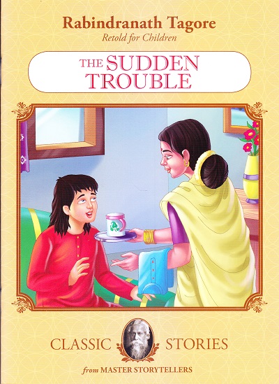 Rabindranath Tagore The Sudden Trouble | Shree Book Centre