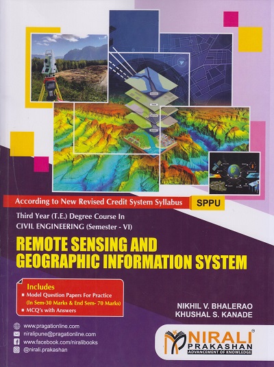 REMOTE SENSING AND GEOGRAPHIC INFORMATION SYSTEM (Third Year (TE) Degree Civil Engg. Semester 6)