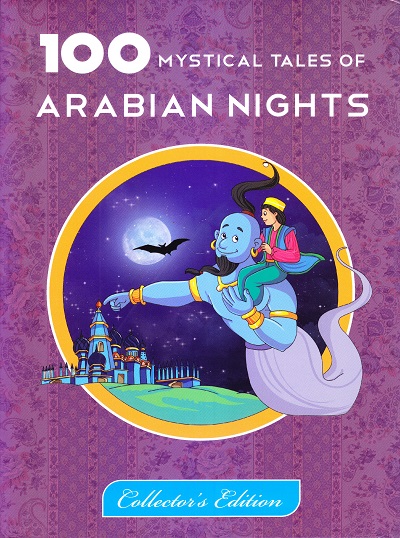 100 Mystical Tales of Arabian Nights | Shree Book Centre
