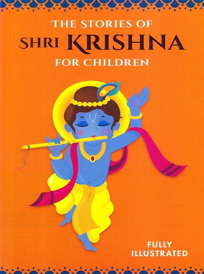 The Stories of Shri Krishna For Children | Shree Book Centre