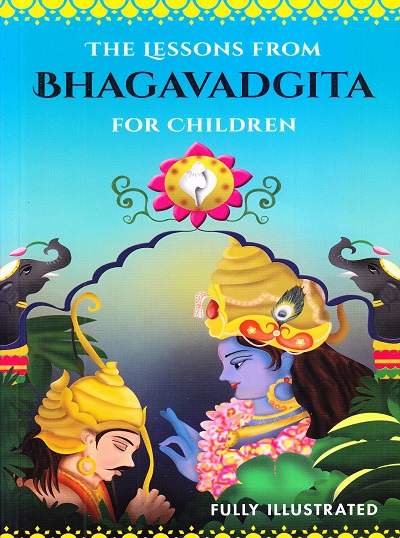 The Lessons From Bhagavadgita For Children | Shree Book Centre