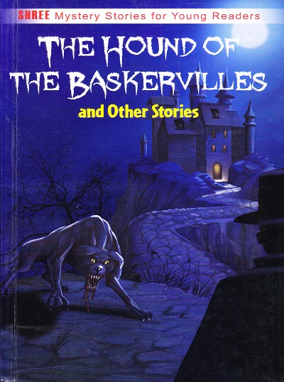 The Hound of The Baskervilles & Other Stories | Shree Book Centre