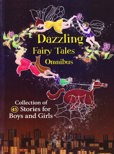 Dazzling Fairy Tales Omnibus (45 in 1) | Shree Book Centre
