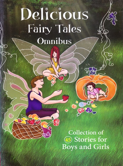 Delicious Fairy Tales Omnibus (45 in 1) | Shree Book Centre