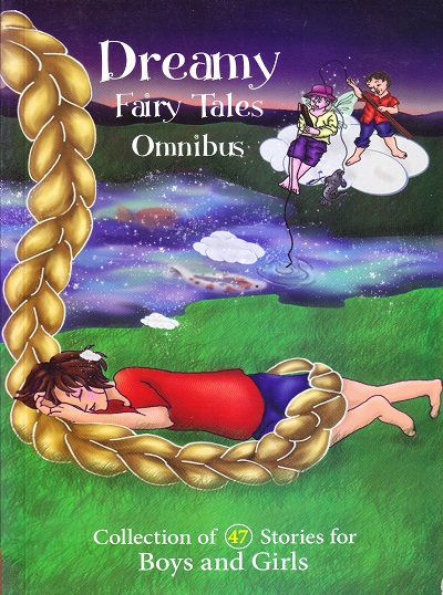 Dreamy Fairy Tales Omnibus (47 in 1) | Shree Book Centre