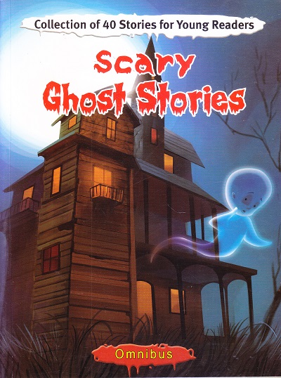 Scary Ghost Stories Omnibus | Shree Book Centre