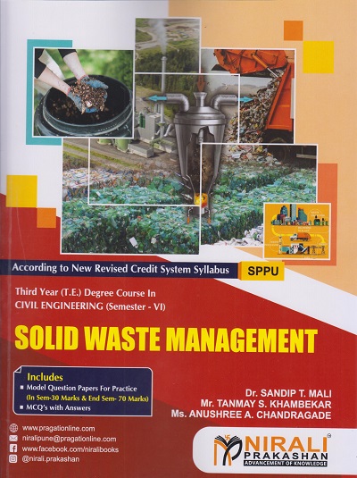 SOLID WASTE MANAGEMENT (Third Year (TE) Degree Civil Engg. Semester 6)