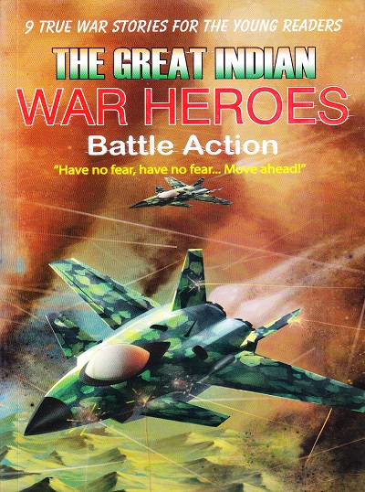 Great Indian War Heroes Battle Action | Shree Book Centre