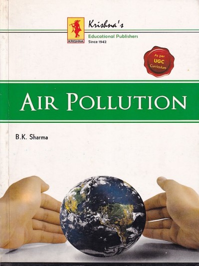 AIR POLLUTION | B. K. SHARMA | GOEL