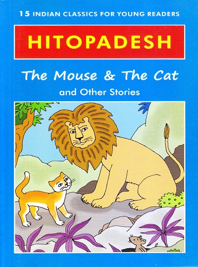 Hitopadesh The Mouse & The Cat And Other Stories | Shree Book Centre