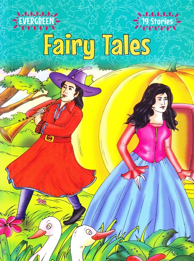 Evergreen Fairy Tales (19 Stories) | Shree Book Centre