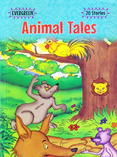 Evergreen Animal Tales (20 Stories) | Shree Book Centre