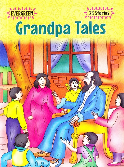 Evergreen Grandpa Tales (23 Stories) | Shree Book Centre