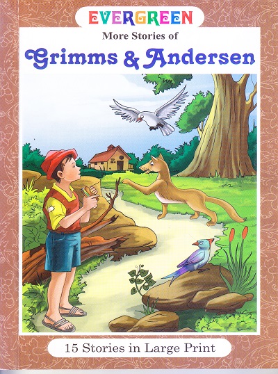 Evergreen Stories of Grimms & Andersen (15 Stories) | Shree Book Centre