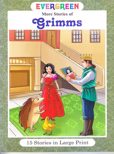 Evergreen More Stories of Grimms (15 Stories) | Shree Book Centre