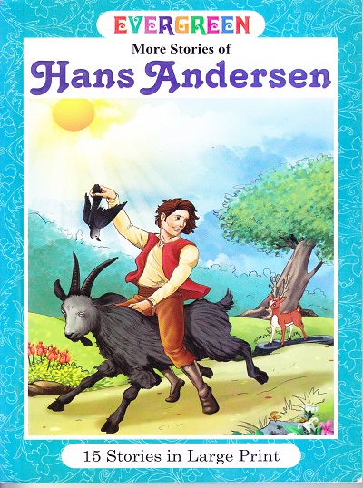 Evergreen Stories of Hans Andersen (15 Stories) | Shree Book Centre
