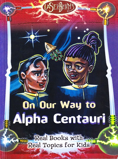 Laser Beams On Our Way to Alpha Centauri | Shree Book Centre