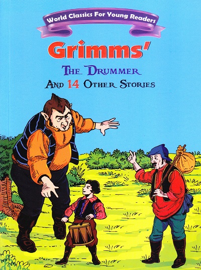 Grimms The Drummer And 14 Other Stories | Shree Book Centre