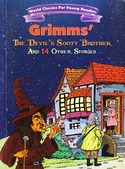 Grimms The Devil's Sooty Brother And 14 Other Stories | Shree Book Centre