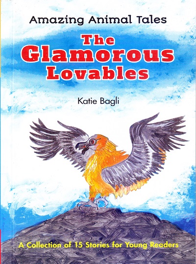 Amazing Animal Tales The Glamorous Lovables (15 in 1) | Shree Book Centre