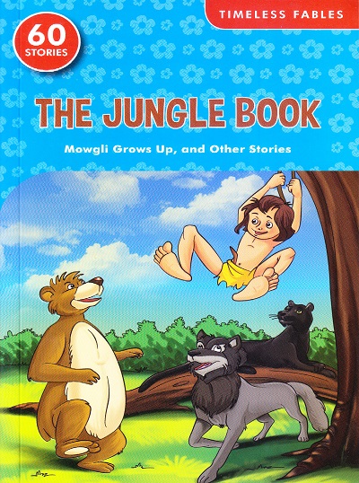 Timeless Fables Jungle Book Kala Nag, The Brave Elephant And Other Stories (60 Stories) | Shree Book Centre