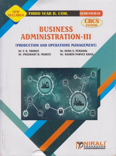 BUSINESS ADMINISTRATION 3: Production and Operations Management (Third Year BCom Semester 6)