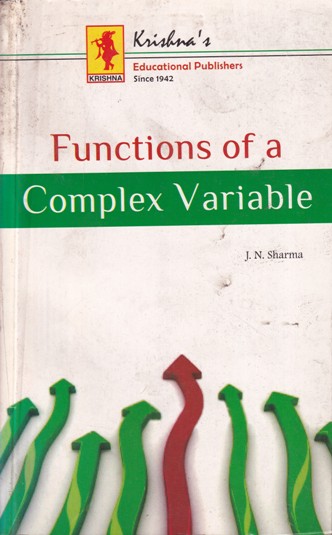 FUNCTIONS OF A COMPLEX VARIABLE | J. N. SHARMA | KRISHNA