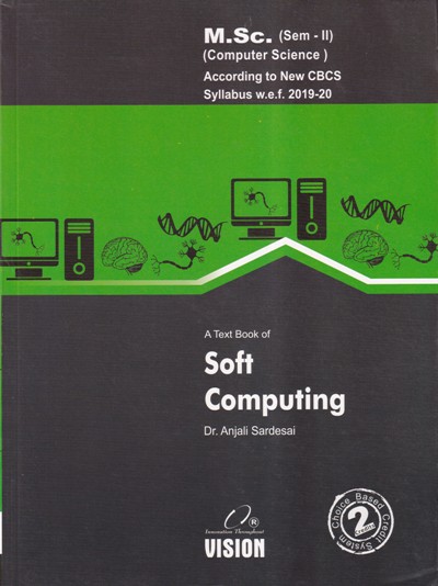 A TEXT BOOK OF SOFT COMPUTING | VISION