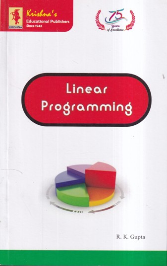LINEAR PROGRAMMING | R. K. GUPTA | KRISHNA