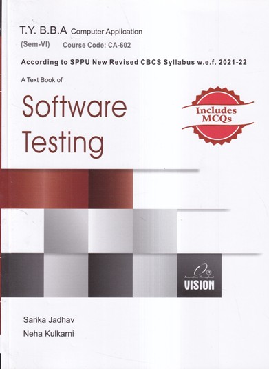A TEXT BOOK OF SOFTWARE TESTING | VISION