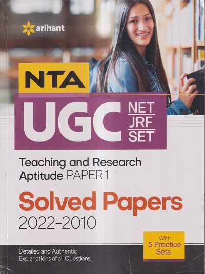 NTA UGC NET/JRF/SET TEACHING AND RESEARCH APTITUDE PAPER 1 (SOLVED PAPERS 2022-2010) | Arihant Publications