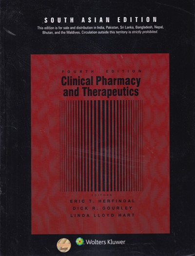 CLINICAL PHARMACY AND THERAPEUTICS | ERIC T. HERFINDAL, DICK R. GOURLEY, LINDA LLOYD HART | Wolters Kluwer