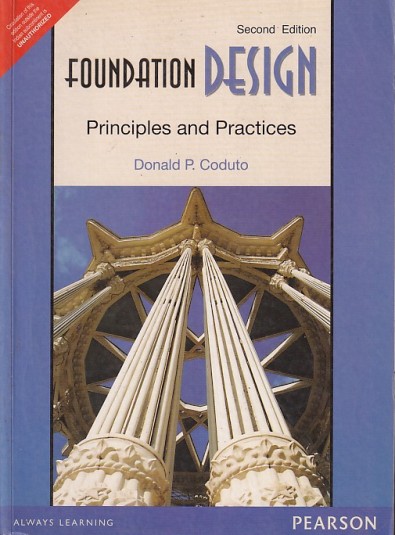 FOUNDATION DESIGN PRINCIPLES AND PRACTICE | PEARSON