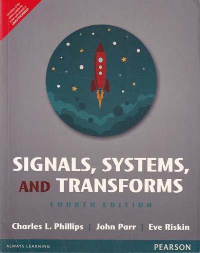 SIGNALS SYSTEMS AND TRANSFORMS | PEARSON