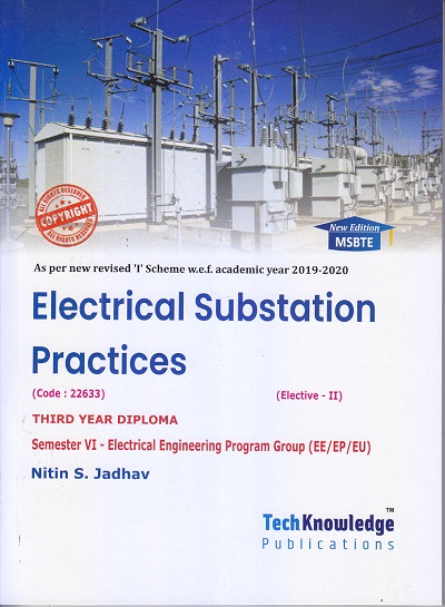 ELECTRICAL SUBSTATION PRACTICES | NITIN S. JADHAV | TechKnowledge