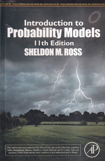 INTRODUCTION TO PROBABILITY MODELS | SHELDON M.ROSS | ELSEVIER