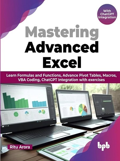 MASTERING ADVANCED EXCEL | RITU ARORA | BPB