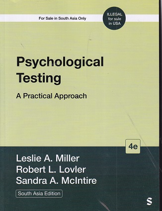 PSYCHOLOGICAL TESTING (A Practical Approach) | LESLIE A. MILLER, ROBERT L. LOVER, SANDRA A. MCINTIRE | Sage