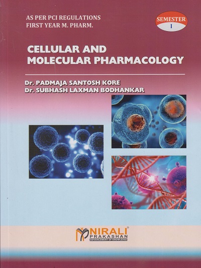 CELLULAR AND MOLECULAR PHARMACOLOGY (First Year M.Pharm Semester 1)