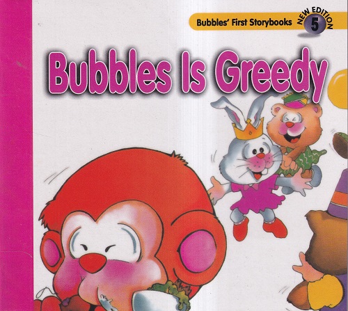 Bubbles Is Greedy | Shree Book Centre
