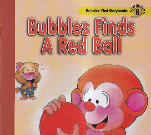 Bubbles Finds A Red Ball | Shree Book Centre