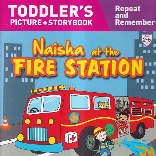Naisha at the Fire Station | Shree Book Centre