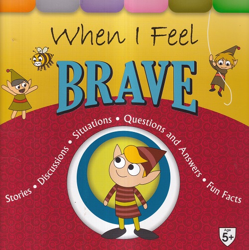 When I Feel Brave | Shree Book Centre
