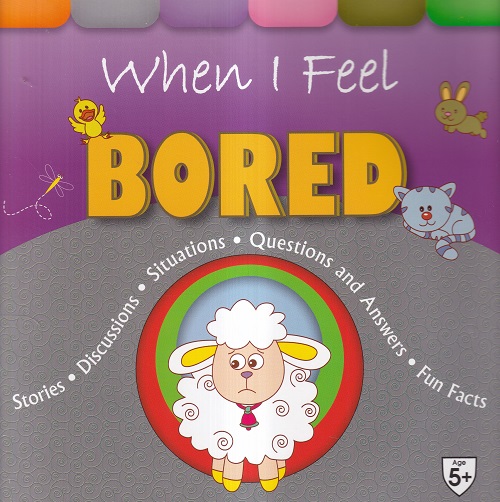When I Feel Bored | Shree Book Centre