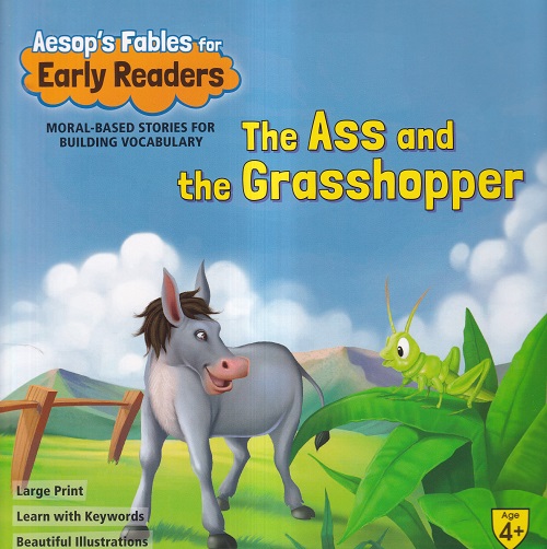 Aesop's Fables for Early Readers The Ass and the Grasshopper | Shree Book Centre